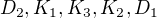$D_2, K_1, K_3, K_2, D_1$