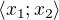 $\langle x_1;x_2\rangle$