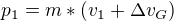 ${p_{1}}=m*(v_{1}+\Delta v_{G}) $