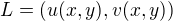 $L=(u(x,y),v(x,y))$