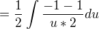 kopírovat do textarea $=\frac{1}{2}\int_{}^{}\frac{-1-1}{u*2}du$