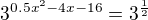 $3^{0.5x^2-4x-16}=3^{\frac12}$