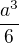 $\frac{a^3}{6}$