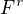 $F^{r}$