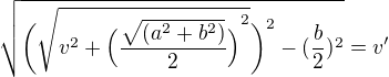 kopírovat do textarea $\sqrt {\bigg({\sqrt{v^2+{\Big( \frac{\sqrt {(a^2+b^2)}}{2}\Big )}^2}} \bigg)^{2}-(\frac{b}{2})^2}=v'$
