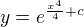 $y=e^{\frac{x^{4}}{4}+c}$