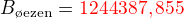$B_{\text{�ezen}}= \color{red}1244387,855\color{black}$