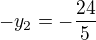 kopírovat do textarea $-y_2=-\frac{24}{5}$