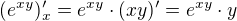 $(e^{xy})_x'=e^{xy}\cdot(xy)'=e^{xy}\cdot y$