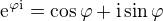 kopírovat do textarea $\mathrm{e}^{\varphi \mathrm{i}} = \cos \varphi + \mathrm{i} \sin \varphi$