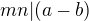 $mn|(a-b)$