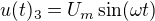 $u(t)_3=U_m\sin(\omega t)$