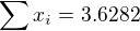 $\sum x_i=3.6282$