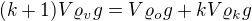 $(k+1)V\varrho_vg=V\varrho_og+kV\varrho_kg$