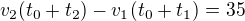 kopírovat do textarea $v_2 (t_0+t_2) - v_1 (t_0+t_1) = 35$