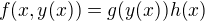 $f(x,y(x))=g(y(x))h(x)$
