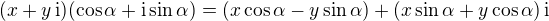 kopírovat do textarea $(x + y\,\mathrm{i})(\cos \alpha + \mathrm{i} \sin \alpha) = (x \cos \alpha - y \sin \alpha ) + (x \sin \alpha +y \cos \alpha )\,\mathrm{i}$