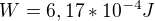 $W=6,17*10^{-4}J$