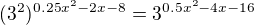 $(3^2)^{0.25x^2-2x-8}=3^{0.5x^2-4x-16}$
