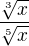 $\frac{\sqrt[3]{x}}{\sqrt[5]{x}}$
