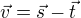 $\vec v=\vec s-\vec t$