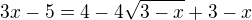 $3x-5=4-4\sqrt{3-x}+3-x$