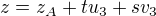 $z=z_A{}+tu_{3}+sv_{3}$