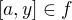 $[a, y] \in f$
