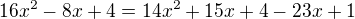 kopírovat do textarea $16x^2-8x+4=14x^2+15x+4-23x+1$
