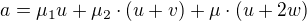 $a = \mu_1u + \mu_2 \cdot (u+v) + \mu \cdot (u+2w)$