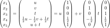 $\begin {pmatrix}x_1\\x_2\\x_3\\x_4\\x_5\\ \end {pmatrix}=\begin {pmatrix} u\\v\\t\\ \frac 12 u -\frac12 v+\frac 12 t\\ u+t\\ \end {pmatrix}=u \begin {pmatrix} 1\\0\\0\\ \frac 12 \\1\\ \end {pmatrix}+v \begin {pmatrix} 0\\1\\0\\-\frac 12\\0\\ \end {pmatrix} t \begin {pmatrix} 0\\0\\1\\\frac 12 \\1\\ \end {pmatrix} $