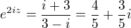 $e^{2iz}=\frac{i+3}{3-i}=\frac{4}{5}+\frac{3}{5}i$
