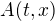 $A(t,x)$
