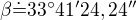 kopírovat do textarea $\beta \dot= 33^\circ 41' 24,24''$