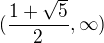 kopírovat do textarea $(\frac{1+\sqrt{5}}{2},\infty ) $