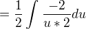 kopírovat do textarea $=\frac{1}{2}\int_{}^{}\frac{-2}{u*2}du$