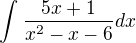 $\int_{}^{}\frac{5x+1}{x^{2}-x-6}dx$