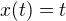 $x(t) = t$