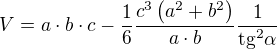 $V=a\cdot b\cdot c-\frac{1}{6} \frac{c^{3}\left(a^{2}+b^{2} \right)}{a\cdot b}\frac{1}{\text{tg}^{2}\alpha }$