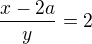 kopírovat do textarea $\frac{x-2a}{y}=2$