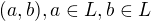 $(a,b), a\in L, b\in L$