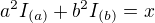 $a^2I_{(a)}+b^2I_{(b)}=x$