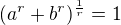 kopírovat do textarea $(a^r+ b^r)^\frac{1}{r} =1$