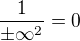$\frac{1}{\pm \infty ^{2}}=0$