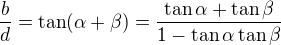 $\frac bd=\tan(\alpha+\beta)=\frac{\tan\alpha+\tan\beta}{1-\tan\alpha\tan\beta}$