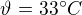 kopírovat do textarea $\vartheta _{}=33^\circ C $