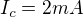 $I_{c}=2 mA$