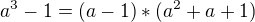 kopírovat do textarea $a^{3}-1=(a-1)*(a^{2}+a+1)$