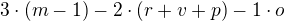 $3\cdot (m-1)-2\cdot (r+v+p)-1\cdot o$