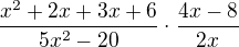 $\frac{x^{2}+2x+3x+6}{5x^{2}-20}\cdot \frac{4x-8}{2x}$